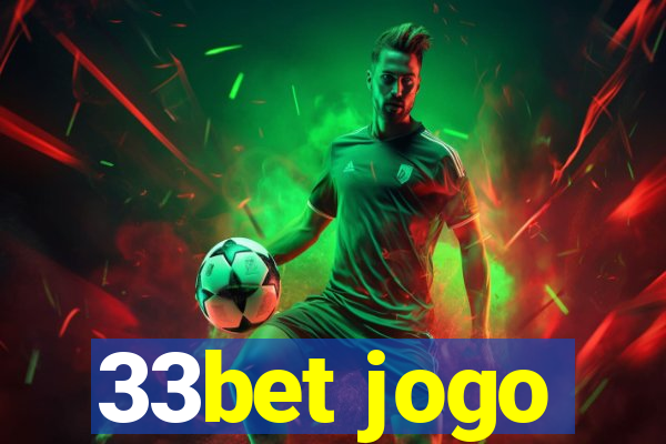 33bet jogo